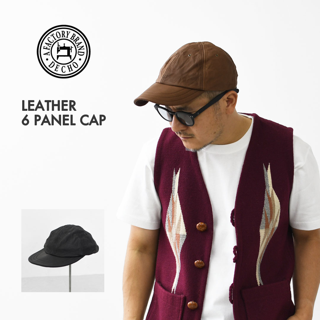 【SALE 30%OFF】DECHO [デコー] LEATHER 6 PANEL CAP [9-6AD25] なめし革6パネルキャップ・レザーキャップ・6パネルキャップ・ボールキャップ・キャンプ・アウトドア・MEN\u0027S / LADY\u0027S [2025AW]