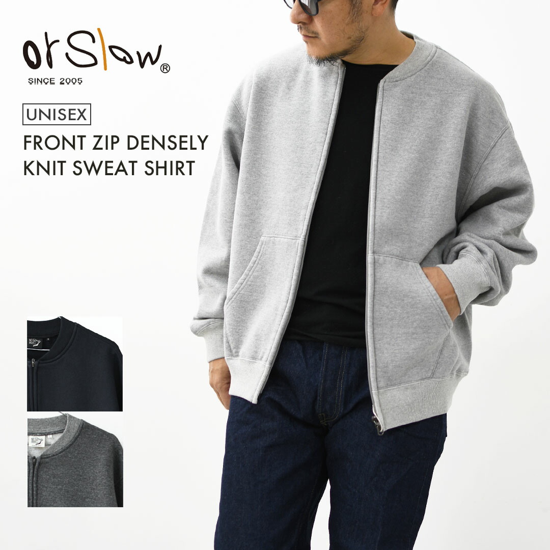 【SALE 30%OFF】orslow [オアスロウ] FRONT ZIP DENSELY KNIT SWEAT SHIRT [01-0042-02 / 01-0042-60 / 01-0042-64] フロントジップデンスリーニットスウェットシャツ・スウェットジップカーディガン・デンスリーニット・裏起毛・ユニセックス・MEN'S / LADY'S [2025AW]｜refalt