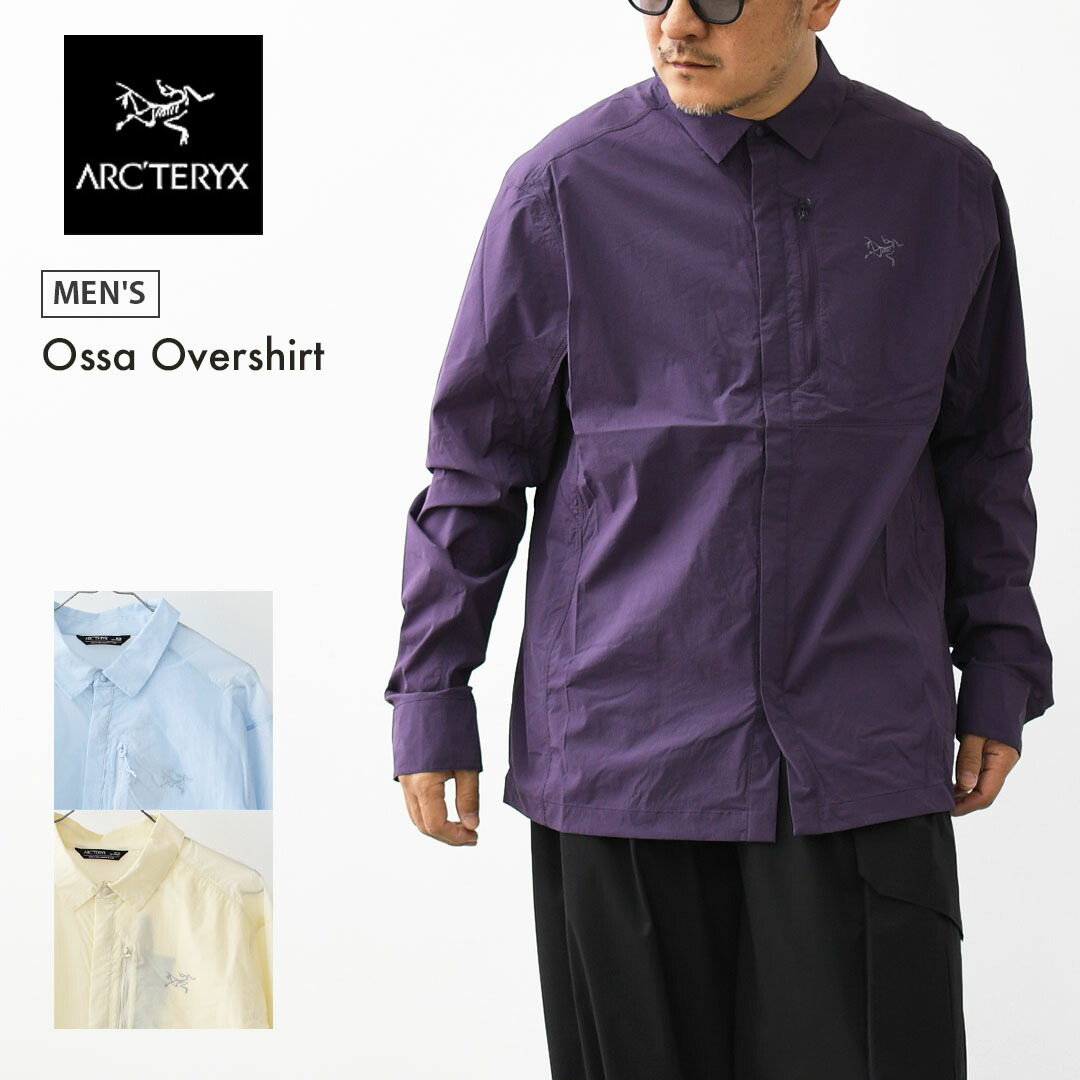 ARCTERYX [アークテリクス正規代理店] Ossa Overshirt Men [X000010306] オッサ オーバーシャツ メンズ・軽量シャツ ・ハイキング・トレイル・マルチユース・アウトドア・紫外線対策・MEN [2026SS]