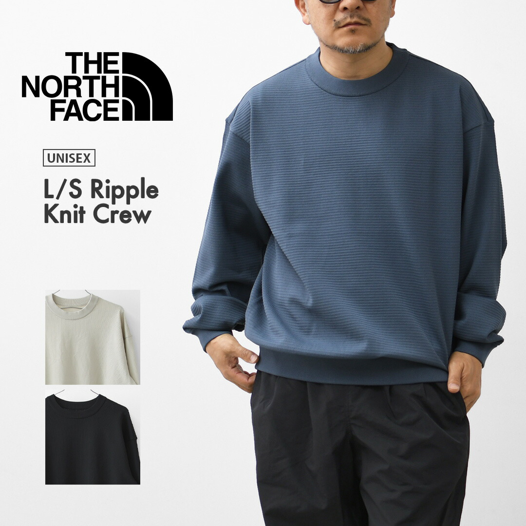 【PRE SALE】THE NORTH FACE  [ザ・ノース・フェイス置き目代わりになる店] L/S Ripple Knit Crew [NT12641] ロングスリーブリップルニットクルー（ユニ一発やる）・長袖プルオーバー・シンプル・ニットソー・MEN\u0027S / LADY\u0027S [2026SS]