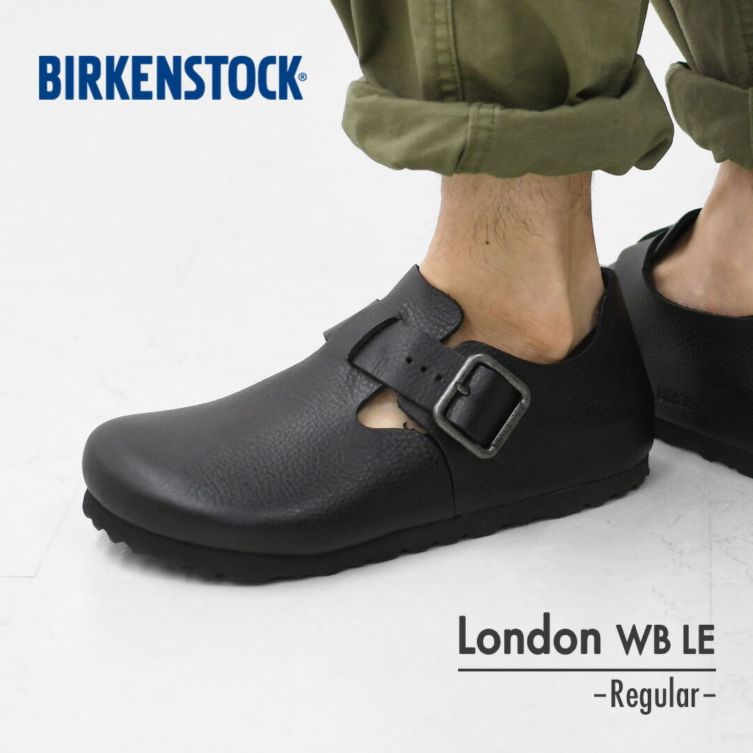 BIRKENSTOCK [ビルケンシュトック定まり売りわたす店] London WB LE -Regular-  幅ひろい [1030176] 英国の首都 鉄条 バックル・横幅レギュラー・アニリンなめし革・スエードクロスシューズ・MEN\u0027S [2026SS]
