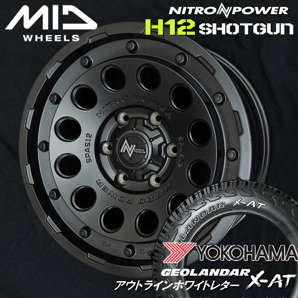 送料無料 200系ハイエース MID ナイトロパワー H12 SHOTGUN バレルブラック ヨコハマ ジオランダーX-AT ホワイトレター 195/80R15 107/105N 荷重対応 4本タイヤホイールセット