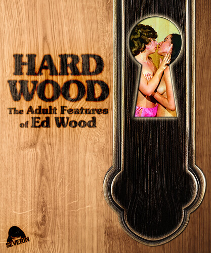 新品北米版Blu-ray！Hard Wood: The Adult Features of Ed Wood [Blu-ray]！＜エド・ウッド監督3作品セット＞