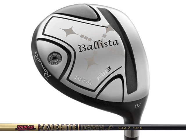 RomaRo (ロマロ) Ballista BR08 フェアウェイウッド　Tour AD CQシャフト｜ゴルファーズ・ガレージ・サムライ