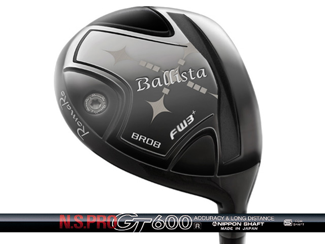 RomaRo (ロマロ) Ballista BR08 フェアウェイウッド TOUR SELECT　N.S.PRO GT FWシャフト｜ゴルファーズ・ガレージ・サムライ