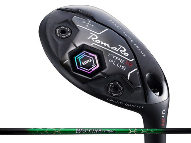 RomaRo (ロマロ) Ray TYPE R PLUS ユーティリティ　ワクチンコンポ GR351 UTシャフト 117,700円