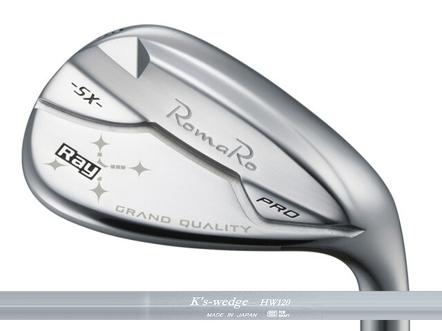 RomaRo (ロマロ) Ray SX-PRO ウェッジ　K's Wedge HW120シャフト｜ゴルファーズ・ガレージ・サムライ