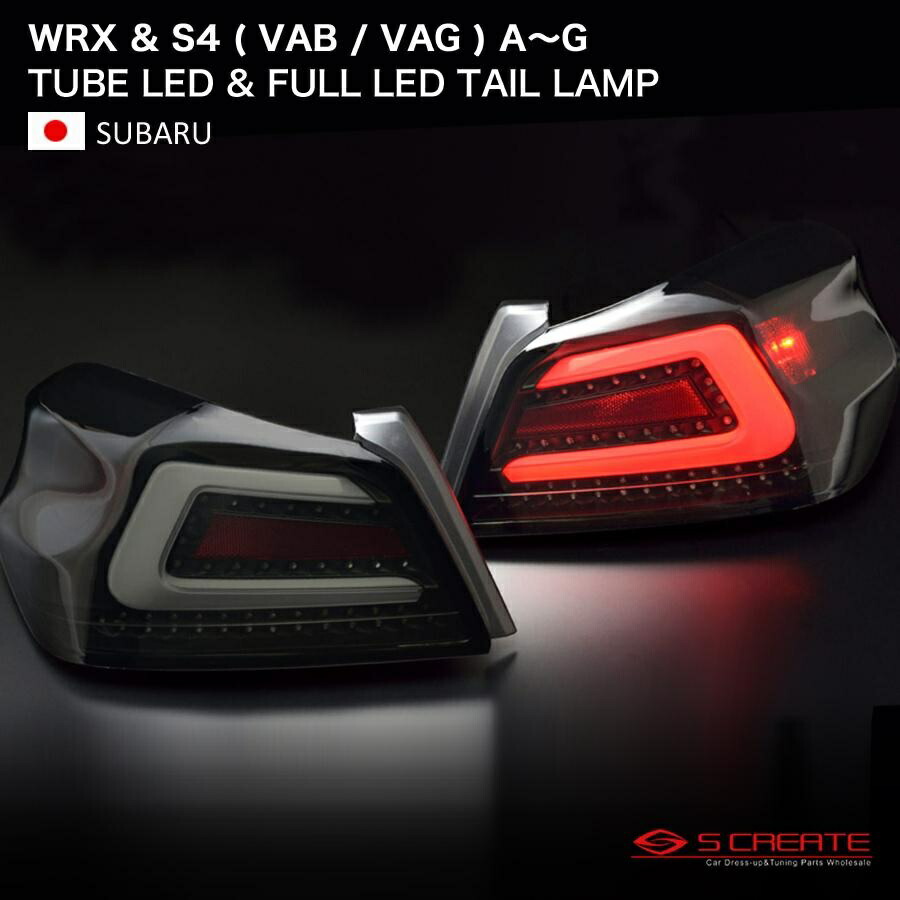 78works SUBARU WRXVAB VAGテールランプ WRX STI ファイバー LED テールランプ VAB VAG AからF型