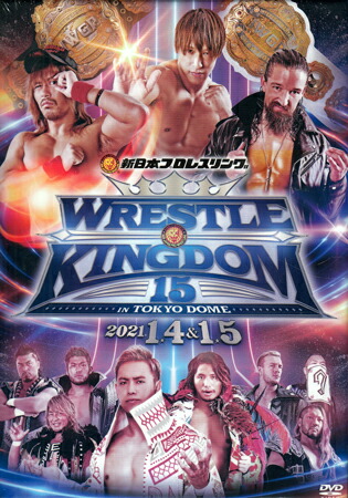 レッスルキングダム15 2021.1.4＆1.5 TOKYO DOME [DVD] 8,665円