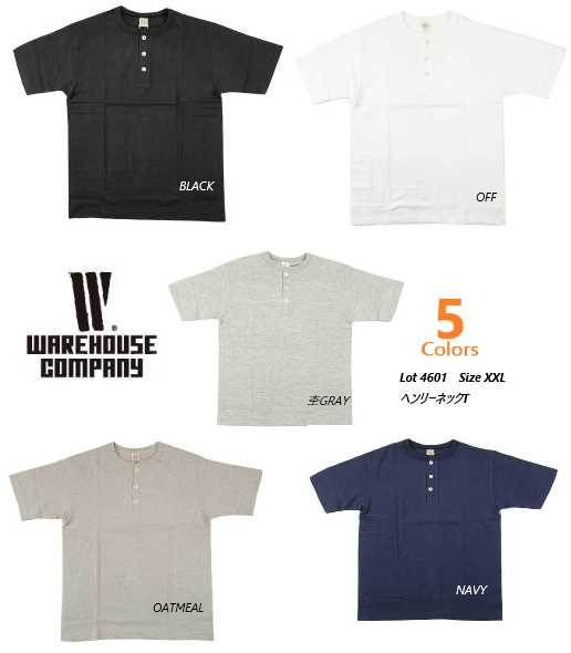 お召しもの棲み家(WAREHOUSE)Lot 4601 Size XXL  ヘンリーのど首プルオーバー   半袖TEE
