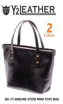 Y2 LEATHER(ワイツーレザー）BG-17  ANILINE STEER MINI TOTE BAG ミニトートバッグ 2Color【貨物輸送無料】革 御徒面子 トートバッグ