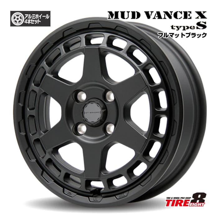 MUD VANCE X マッドヴァンスXタイプS 15×4.5J+45 4/100 フルマットブラック ハスラー・デリカミニなど・軽自動車に 新品アルミホイールセット 15インチ MUDVANCE-X TYPE-F