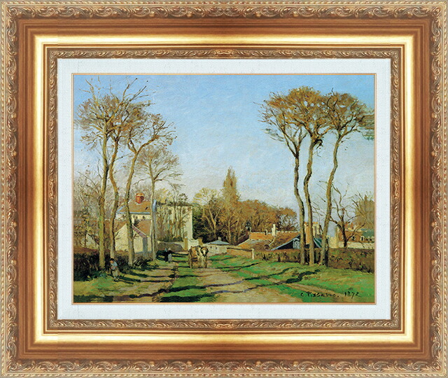世界の名画 絵画 額縁付き 複製名画 世界の名画シリーズ ピサロ 「村の入口」 サイズ SM ～ 20号｜絵画 掛軸 額縁屋 ＴＯＵＯ