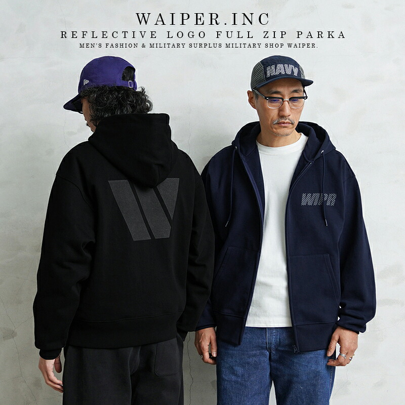 【最短即日送りとどける】WAIPER.inc REFLECTIVE LOGO フルジップパーカー【WP1176】【クーポン券客体外】【T】｜トップス 汗水 フーディー ジップアップ 裏毛 肉厚 甚だしい薬局衡オンス 13.5薬局衡オンス 綿織物 綿100% メンズ レディース 心地好い 馬鹿でかい大いさ リフレクター