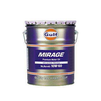 Gulf ガルフ エンジンオイル MIRAGE (ミラージュ) 10W-60 20L 1本 全合成油 (SL,SJ-A3)