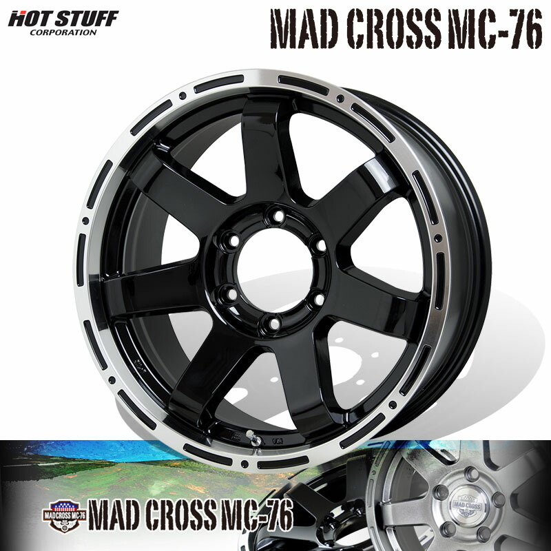 ❤新品価格　税込み127,800 円商品❤マッドクロス MC-76 MC76 黒 ブラック リムポリッシュ 15 × 6J +33 6H 139.7 4本 200 系 ハイエース

中古品　 マッドクロス MC-76 18インチ」の人気商品一覧 | 安い商品を通販サイト