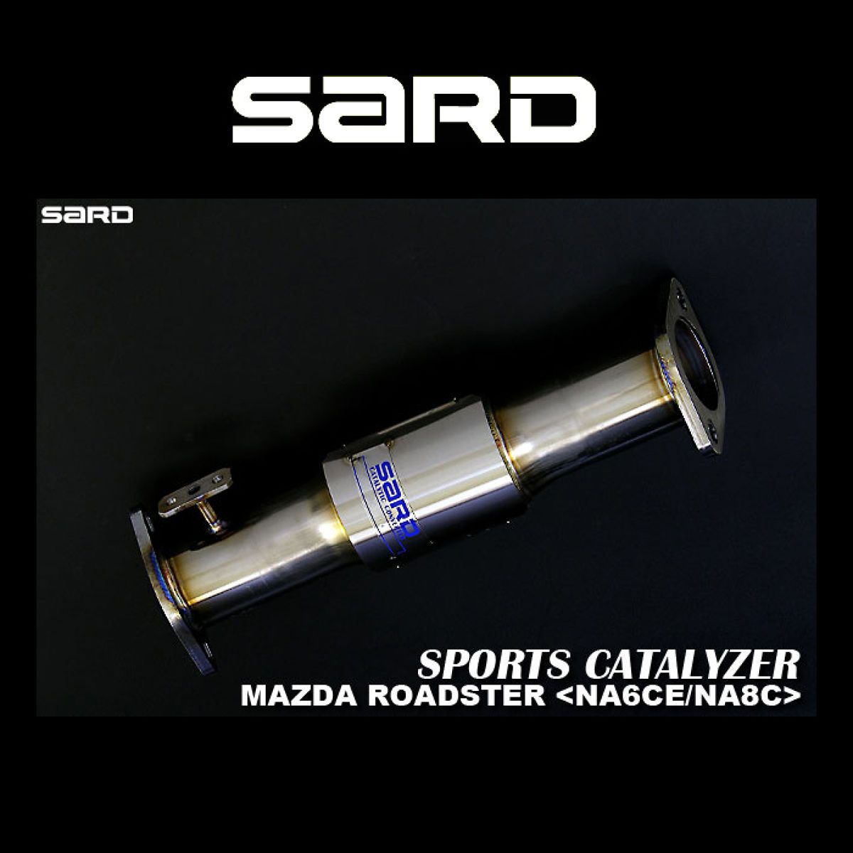 【4/4 20:00-4/10 01:59 エントリーでP5倍】SARD サード スポーツキャタライザー 89113 マツダ ロードスター