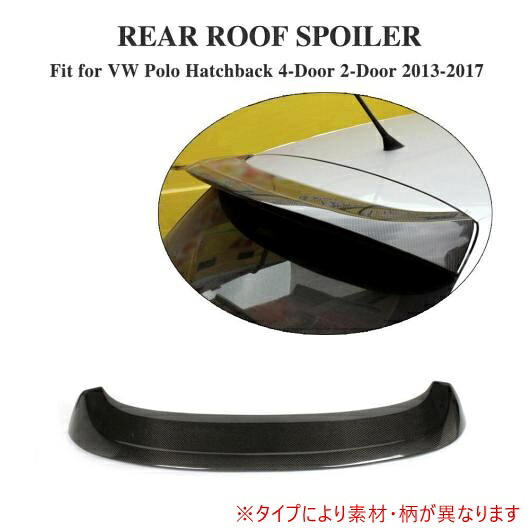 車用外装パーツ リア ルーフ スポイラー ウインドウ ウイング 適用: フォルクスワーゲン VW ポロ 2010-2015 FRP AL-DD-8267 AL Exterior parts for cars