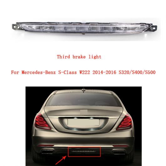 サード ブレーキ ライト LED 3RD ストップ ランプ リア テール ライト A2229060048 適用: メルセデスベンツ Sクラス W222 2014-2016 S320/S400/S500 AL-KK-4709 AL Car parts