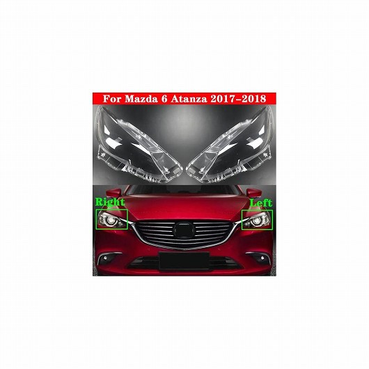 適用: MAZDA6 アテンザ 2017-2018 フロント ヘッドライト カバー ヘッドランプ ランプシェード ランプカバー ヘッド ランプ ライト ガラス レンズ シェル キャップ 左右 AL-MM-4312 AL Car light