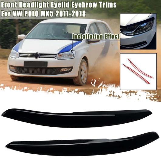 ペア ヘッドライト アイブロー アイリッド トリム カバー 適用: VW ポロ MK5 2011 2012 2013 2014 2015 2016 2017 2018 ブラック AL-NN-1046 AL Exterior parts for cars