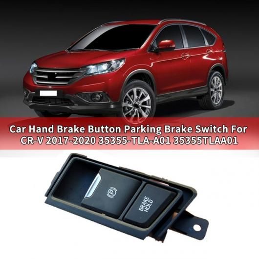 ハンド ブレーキ ボタン パーキング ブレーキ スイッチ 適用:ホンダ CR - V 2017 - 2020 35355 - TLA - A01 35355TLAA01 ブラック AL-SS-3052 AL Car light