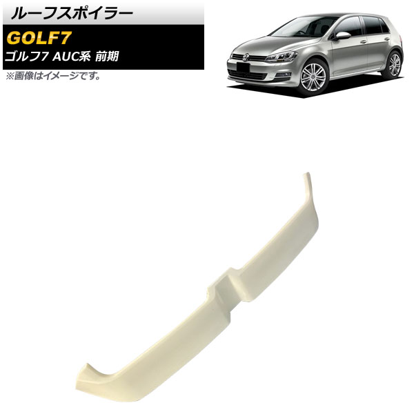 ルーフスポイラー フォルクスワーゲン ゴルフ7 AUC系 前期 2013年04月～2017年04月 未塗装 ABS製 AP-XT1612-UP Roof spoiler 10,640円