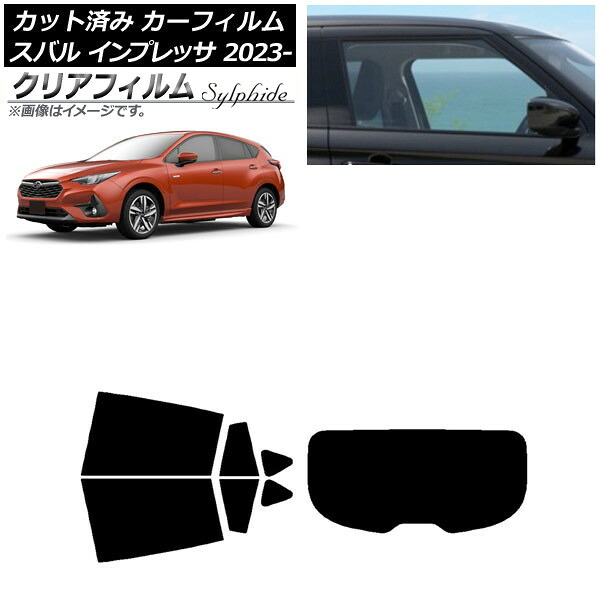 カーフィルム スバル インプレッサ GU6/GU7/GUD/GUE 2023年04月～ リアセット(1枚型) クリアフィルム FGR900UV AP-WFFG0430-RDR1 Car film｜オートパーツエージェンシー