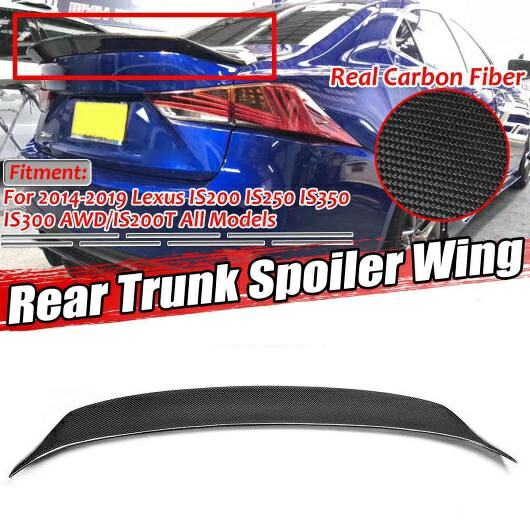 リアル カーボンファイバー リア トランク スポイラー ウイング メンバー 適用: レクサス IS200 IS250 IS350 IS300 AWD IS200T 2014-2018 リップ AL-II-3541 AL Exterior parts for cars｜オートパーツエージェンシー2号店