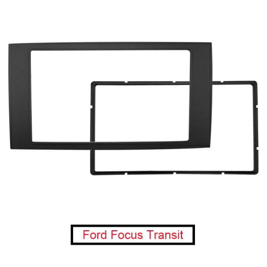 2DIN フレーム DVD パネル ダッシュ キット ラジオ オーディオ フレーム 適用: フォード/FORD フォーカス 06 トランジット AL-LL-6607 AL Interior parts cars