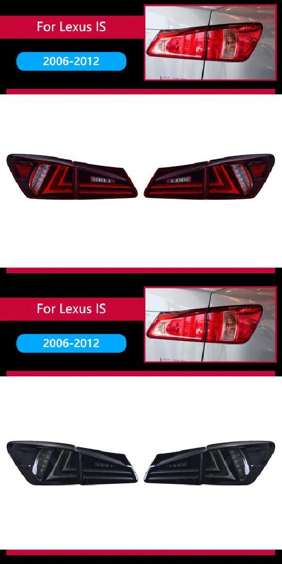 テール ランプ 適用: レクサス IS250 LED テールライト 2006-2012 IS300 リア フォグ ブレーキ ウインカー レッド・スモーク AL-OO-8150 AL Car light｜オートパーツエージェンシー2号店