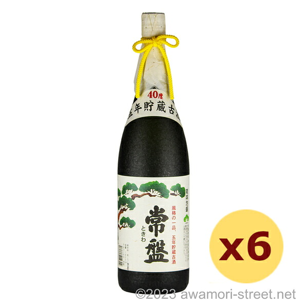 常盤 5年古酒 40度,1800ml x 6本セット / 伊是名酒造 / 一升 泡盛 古酒 琉球泡盛 沖縄の蒸留酒 お中元 ギフト 家飲み 宅飲み お歳暮 お年賀 沖縄土産 母の日 父の日 敬老の日