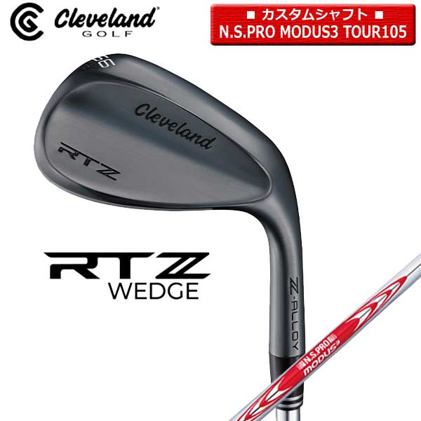 【取寄せ】【カスタム】【ブラックサテン/RTZ】クリーブランド ウェッジ 日本正規品 N.S.PRO_MODUS3_TOUR105【40435】