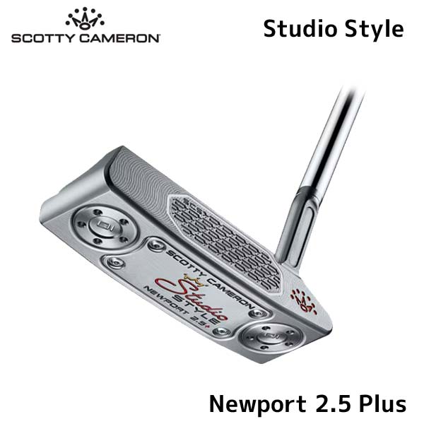 【6/18操業中止】●【25 STUDIO STYLE】【ニュー界面2.5つけ加える】タイトリスト スコッティ キャメロン 日本置き目品 パター 制作室表現スタイル【50093】