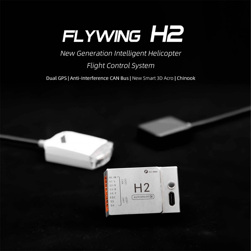 FLY WING（フライウイング）新製品 H2ヘリコプター フライトコントロール/ワンキーリターン/3Dフライング/Dual GPS/ FBL ジャイロ H1 アップグレード版