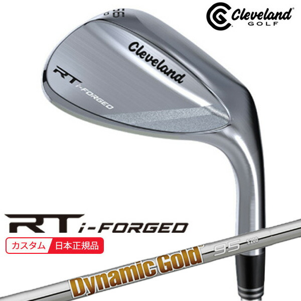 ★★エントリーで当店尖んがり3倍★★(特注 納期4-6週) ダンロップ クリーブランド RT i-FORGED ウェッジ ダイナミックゴールド(85/95/105/115/120) 立て坑 2026年真似形 (日本定まり品)