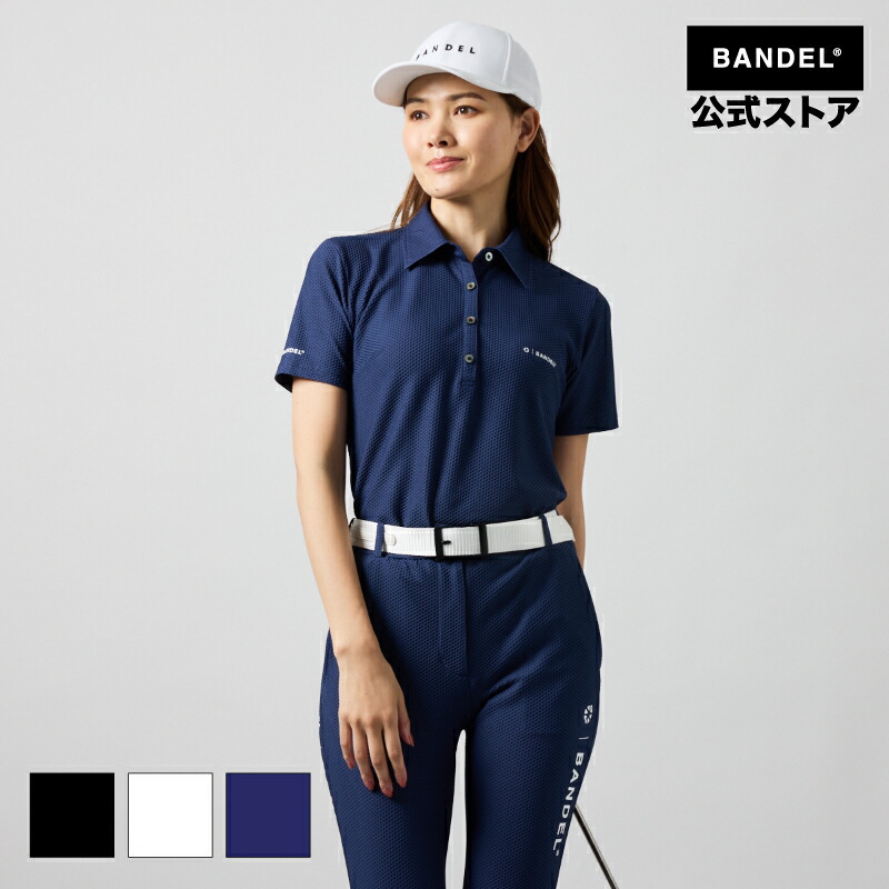 バンデル ゴルフ WOMENS DRYWAFFLE S/S POLO SHIRTS BANDEL 25SS スポーツシャツ 半袖 プルオーバー 白いこと 黒いこと レディース 運動競技 亭主もち バンデルゴルフ