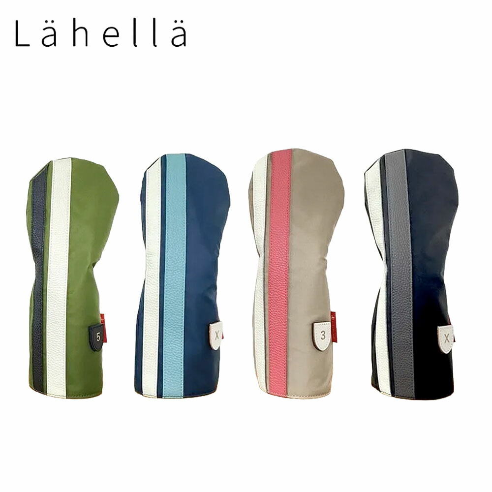 6月20日発売予定 予約中 Lahella ラヘラ Tricolore トリコローレ ヘッドカバー FW用 フェアウェイウッド用 イタリアンレザー ナイロン撥水加工 日本製 L-598