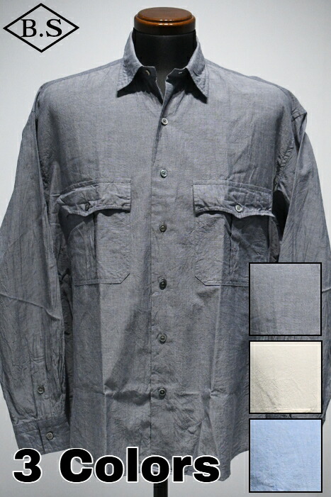 ボーイ古典派音楽 PORTER CLASSIC 長袖プルオーバー ROLL UP CHAMBRAY SHIRT ロールアップシャンブレーシャツ