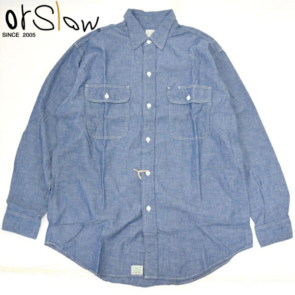 メンズ　Orslow オアスロウ CHANBRAY WORK SHIRT シャンブレーワークシャツ　01-8064-84