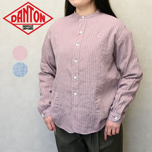 【2026年 S/S】レディース DANTON ダントン WOMEN\u0027S BAND COLLAR SHIRT L/S ストライプバンドカラーシャツ プルオーバー DT-B0279LCT