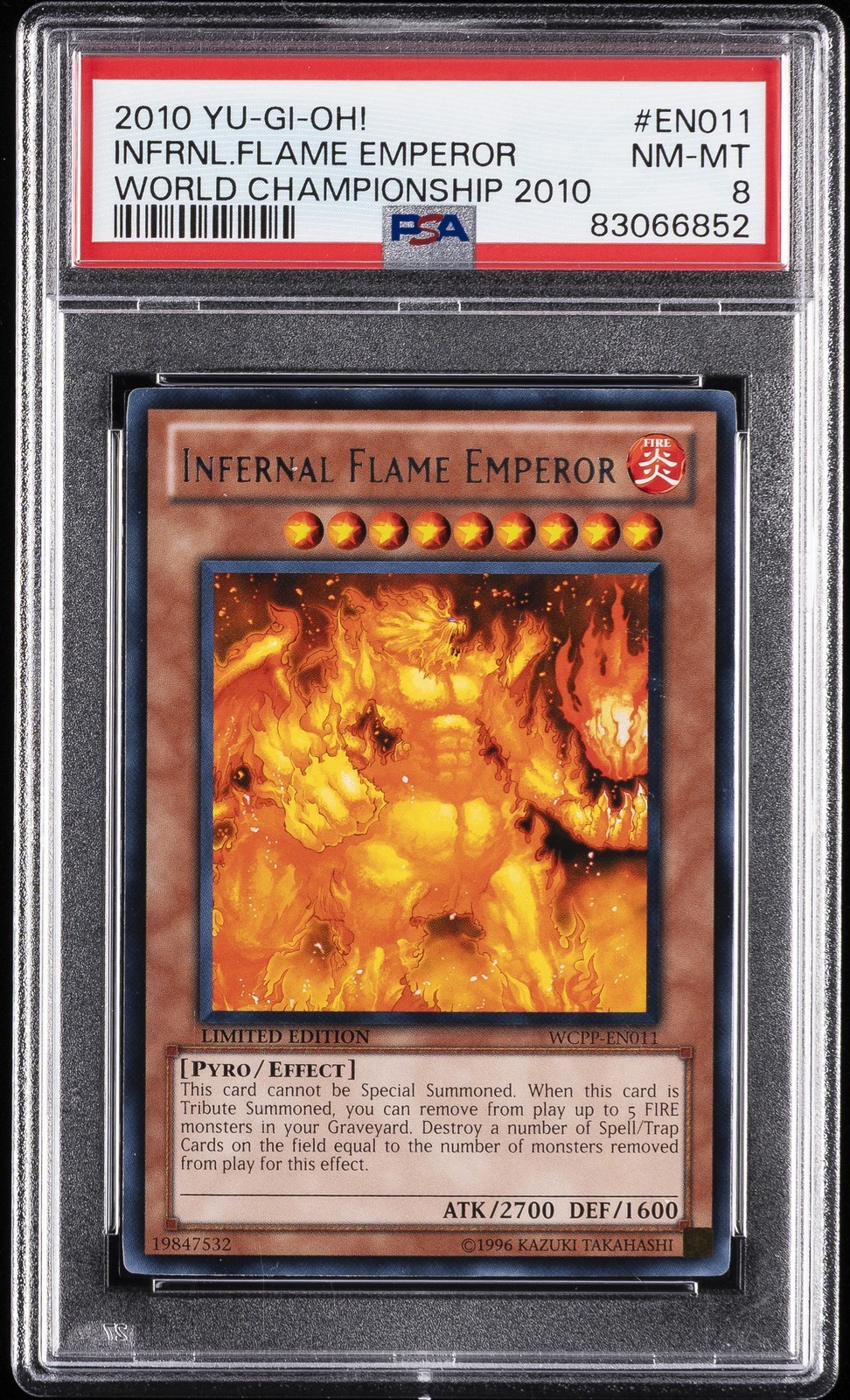 遊戯王英語版 2010 World Championship 2010 Infernal Flame Emperor #EN011 PSA 8 鑑定済【中古】｜Basqueバスク