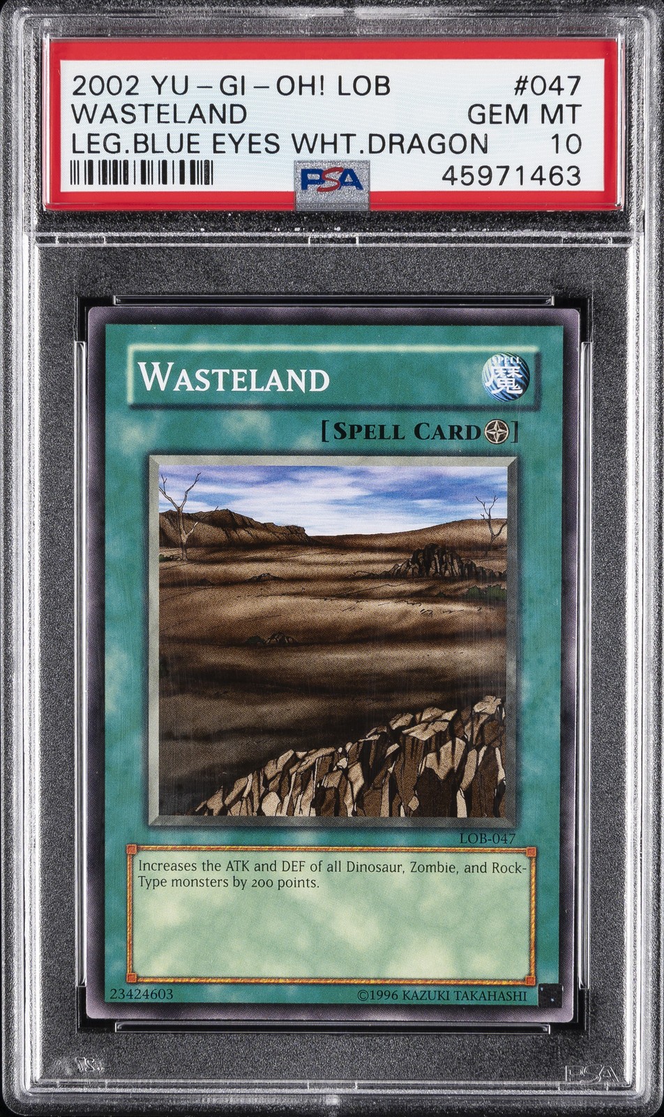 遊戯王英語版 2002 LOB-LEGEND OF BLUE EYES WHITE DRAGON WASTELAND #047 PSA 10 鑑定済【中古】｜Basqueバスク