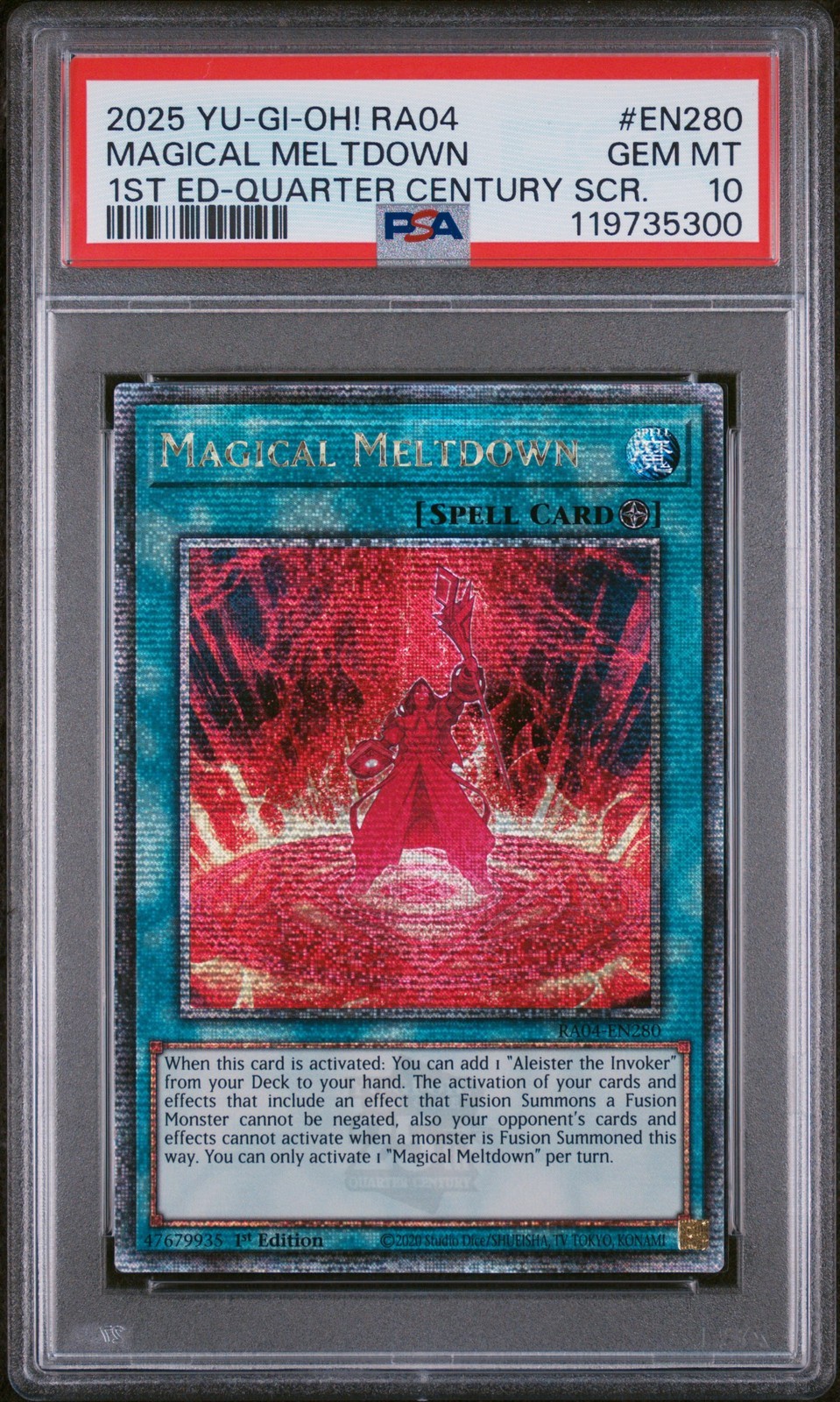 遊戯王英語版 2025 RA04-QUARTER CENTURY STAMPEDE MAGICAL MELTDOWN EN280 PSA 10 鑑定済【中古】|Basqueバスク