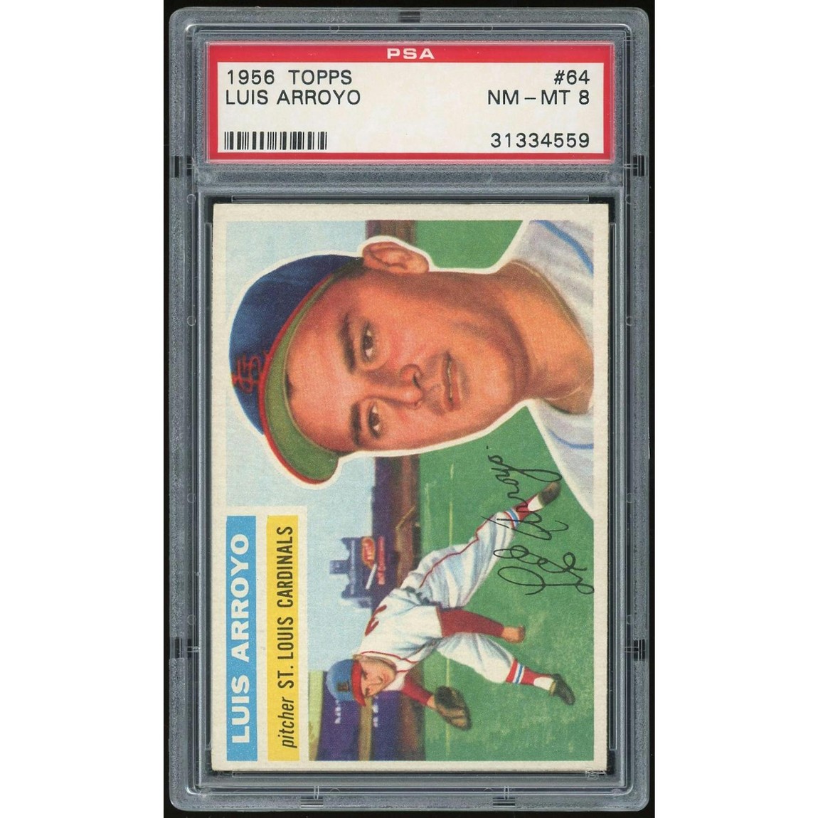 MLB 1956 Topps ルイス・アローヨ #64 WB PSA 8 鑑定済【中古】｜Basqueバスク