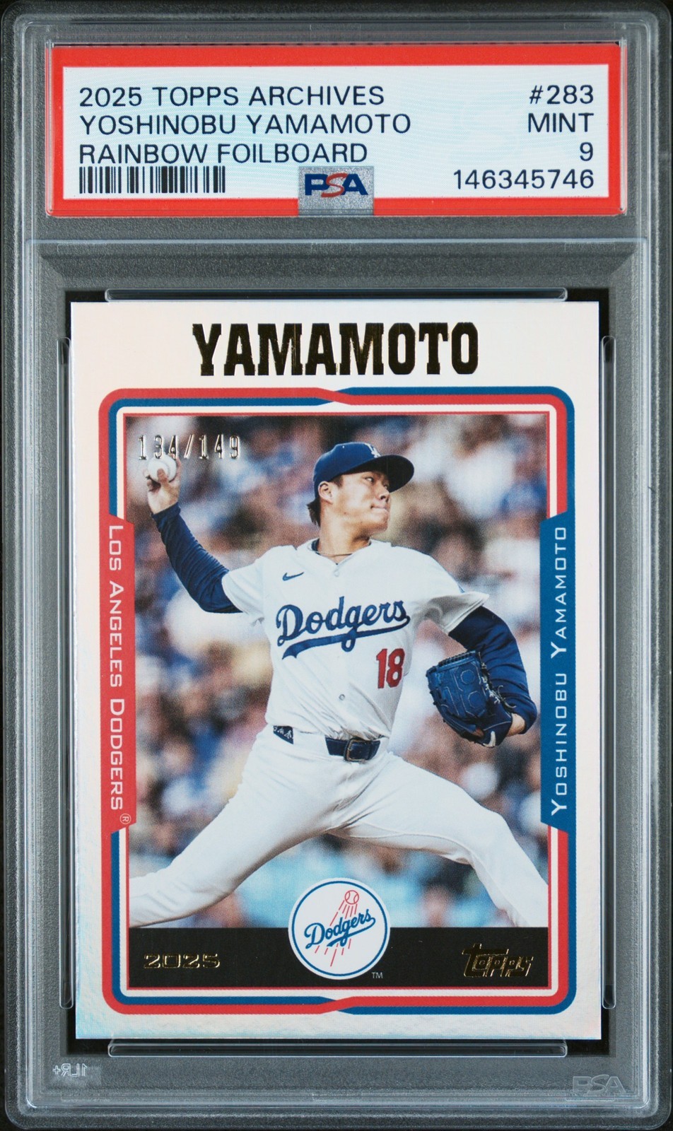 MLB 2025 TOPPS ARCHIVES RAINBOW FOILBOARD 山本由伸 パラレル #283 134/149 PSA 9 鑑定済【中古】｜Basqueバスク