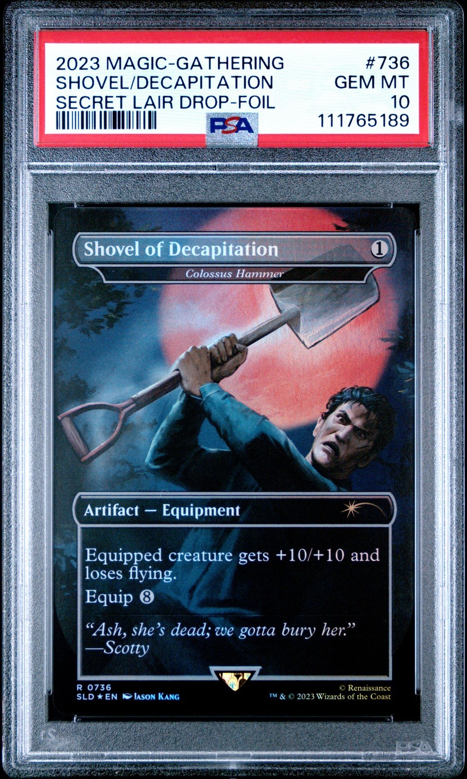 MTG英語版 2023 Secret Lair Drop Shovel of Decapitation ショベル・オブ・デカピテーション FOIL #736 PSA 10 鑑定済【中古】｜Basqueバスク