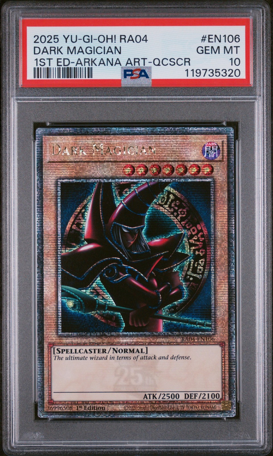 遊戯王英語版 2025 RA04-QUARTER CENTURY STAMPEDE DARK MAGICIAN ブラック・マジシャン #EN106 PSA 10 鑑定済【中古】｜Basqueバスク