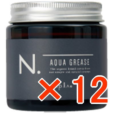 ☆【送料無料】 ナプラ ／ N. エヌドット オム アクアグリース 100g 【12個】｜B.B ／ BEAUTY.BEAUTY