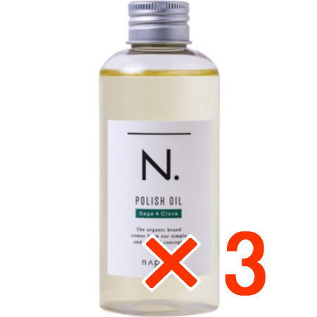 ≪店内全商いものP2-20倍!≫【貨物輸送無料】 ナプラ ／ N.  エヌドット ポリッシュ油絵の具 SC 150ml 【3個】 サルヴィア＆丁香の芳ばしさ 洗い流さない整髪剤 アウト二階建てバス ヘアオイル-ヘアケア・スタイリング